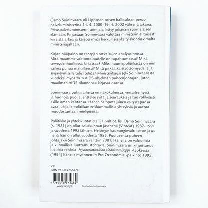 Osmo Soininvaara: Ministerikyyti