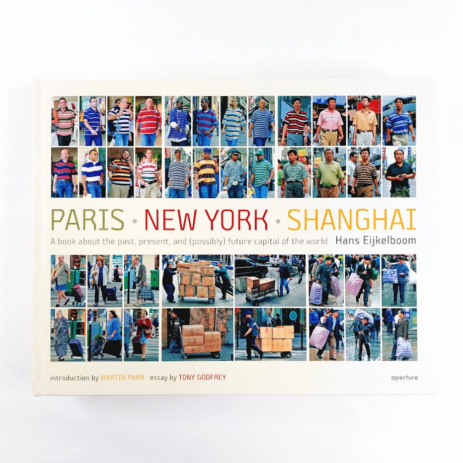 Hans Eijkelboom Paris. New York. Shanghai kirja