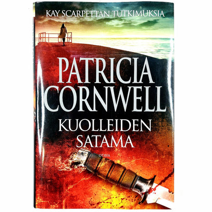 Patricia Cornwell: Kuolleiden satama