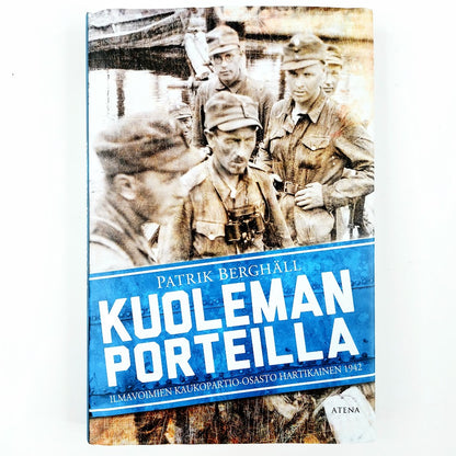 Patrik Berghäll: Kuoleman porteilla