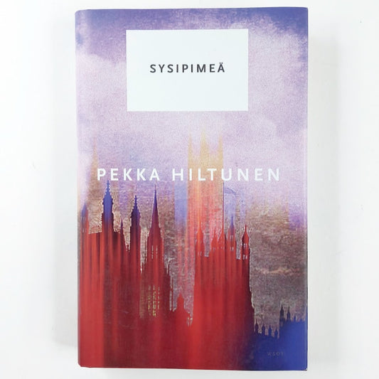 Pekka Hiltunen: Sysipimeä