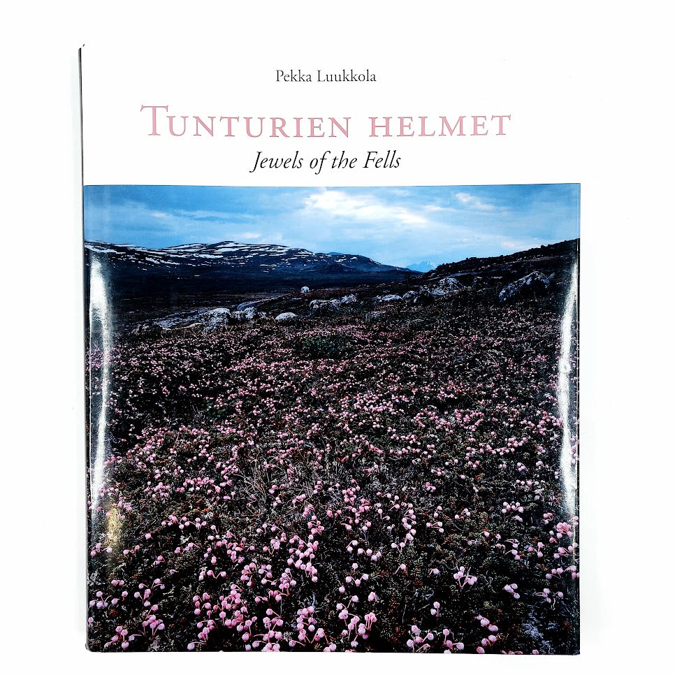 Pekka Luukkola: Tunturien helmet - Jewels of the Fells