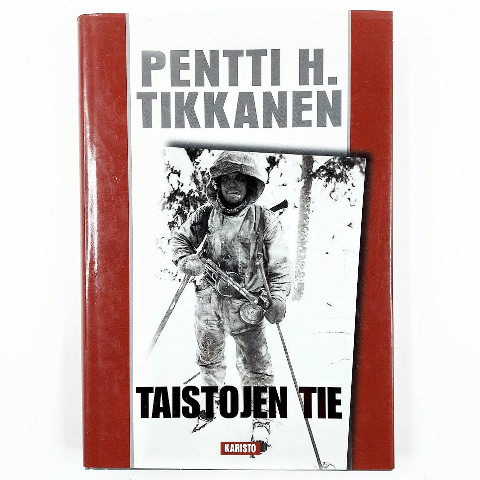 Pentti H. Tikkanen: Taistojen tie
