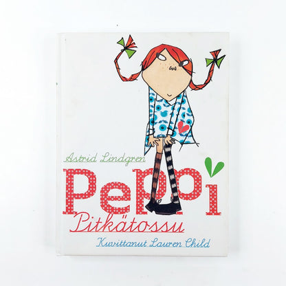 Astrid Lindgren: Peppi Pitkätossu
