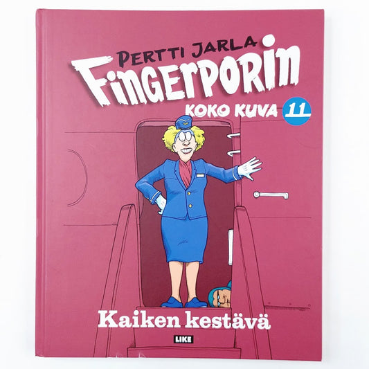 Pertti Jarla: Fingerporin koko kuva 11 - Kaiken kestävä