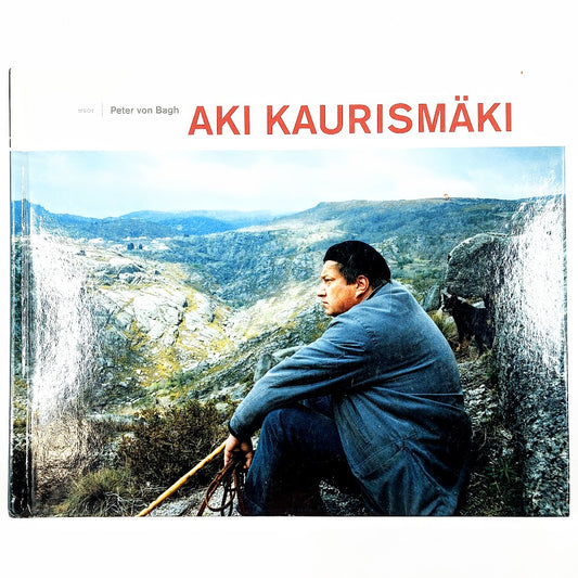 Peter von Bagh: Aki Kaurismäki