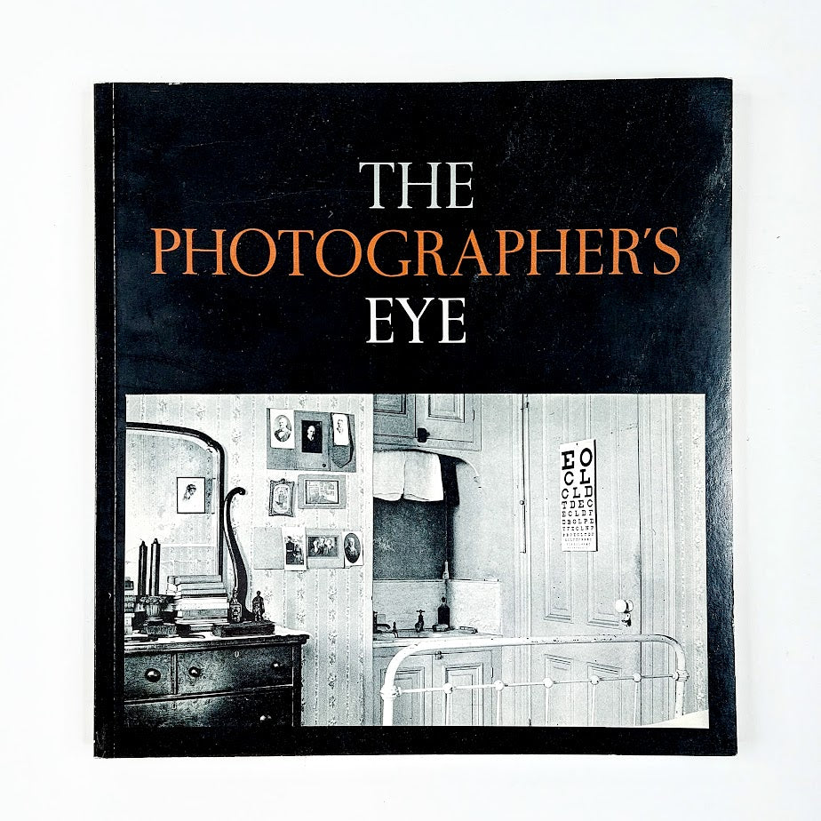 John Szarkowski: The Photographer's eye