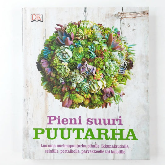 Pieni suuri puutarha