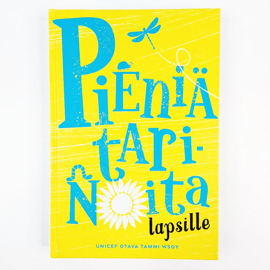 Pieniä tarinoita lapsille / nuorille