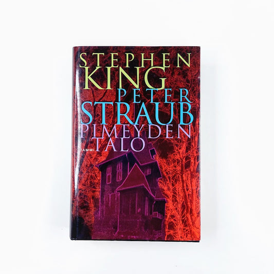 Stephen King, Peter Straub: Pimeyden Talo