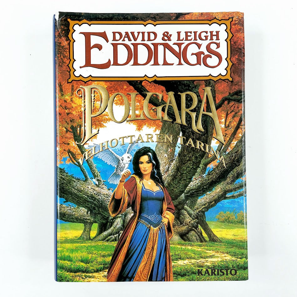 David & Leigh Eddings: Polgara - Velhottaren tarina