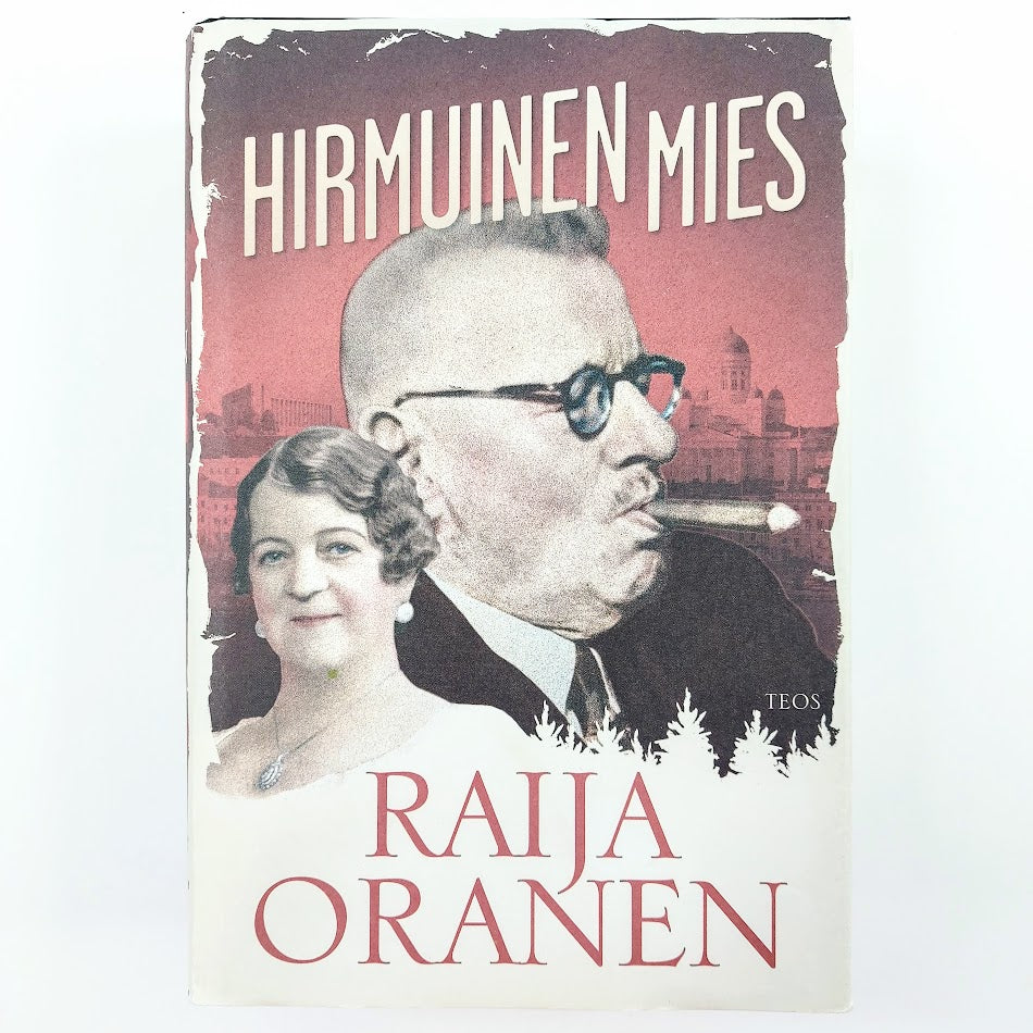 Raija Oranen: Hirmuinen mies