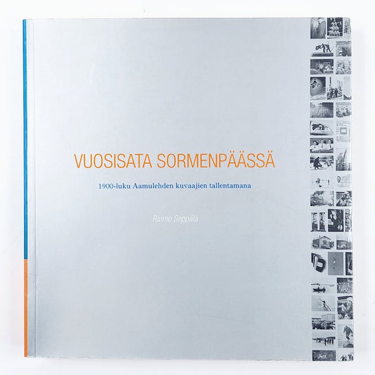 Raimo Seppälä: Vuosisata sormenpäässä