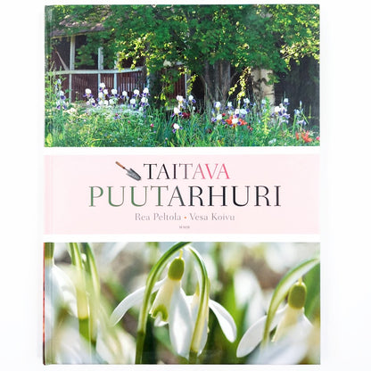 Rea Peltola, Vesa Koivu: Taitava puutarhuri