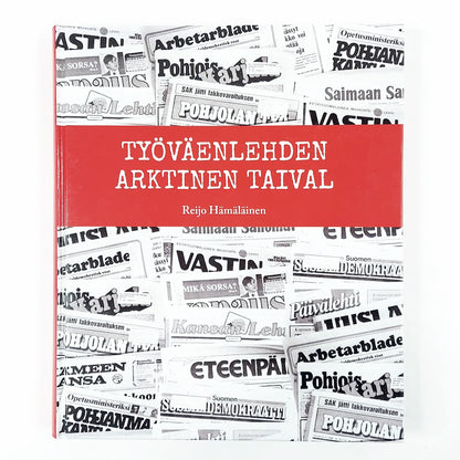 Reijo Hämäläinen: Työväenlehden arktinen taival