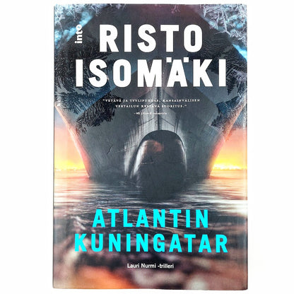Risto Isomäki: Atlantin kuningatar