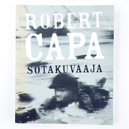 Robert Capa: Sotakuvaaja