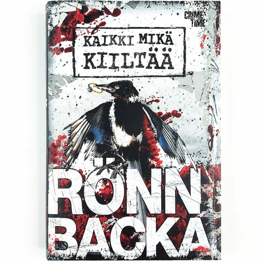 Christian Rönnbacka: Kaikki Mikä Kiiltää
