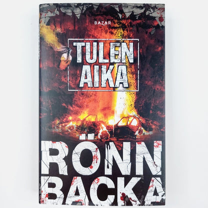 Christian Rönnbacka: Tulen aika