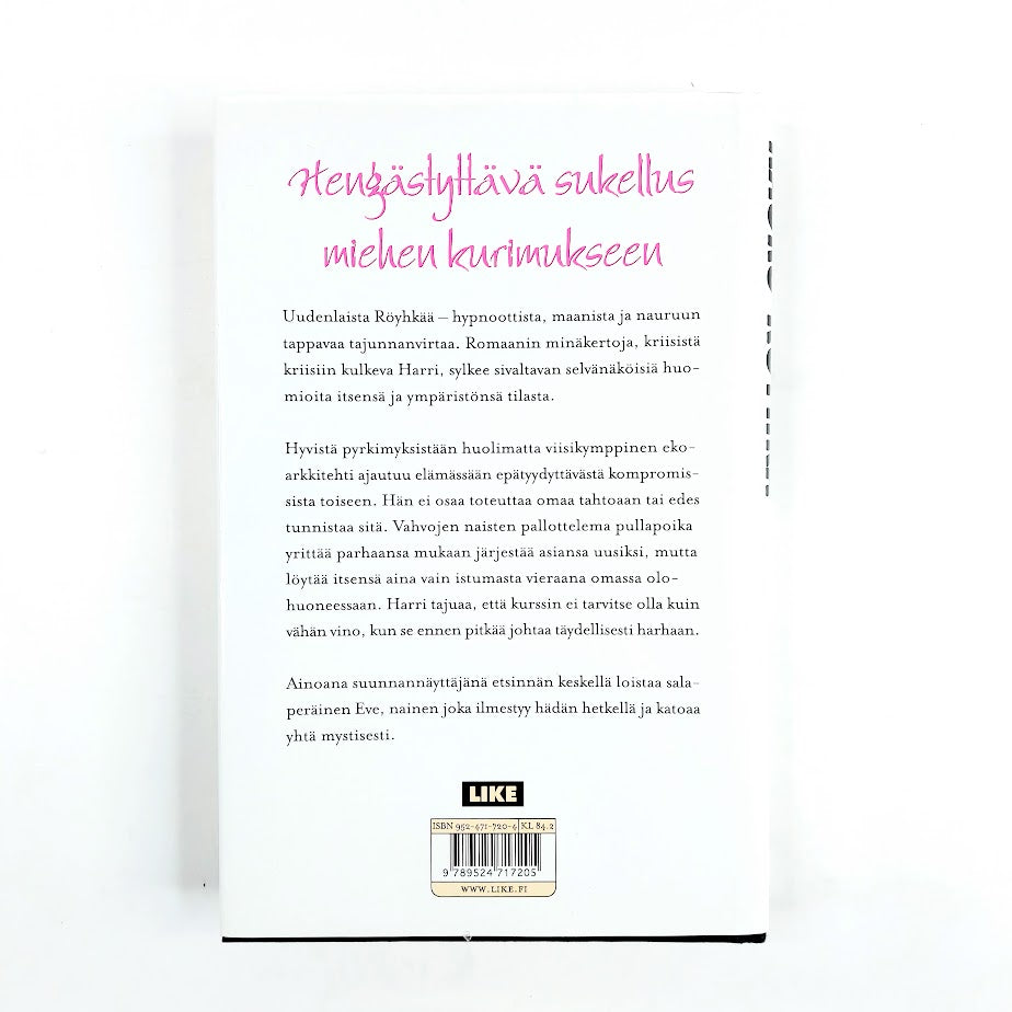 Kauko Röyhkä: Avec