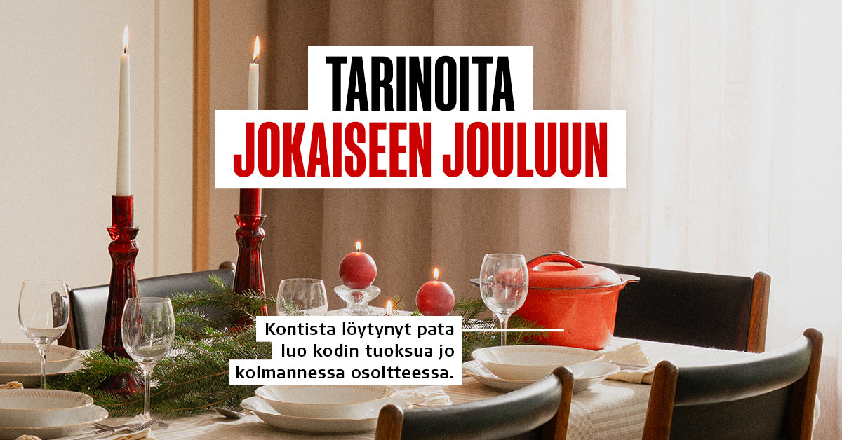 Jouluinen kattaus ja kuvan päällä tekstit: "Tarinoita jokaiseen jouluun" ja "Kontista löytynyt pata luo kodin tuoksua jo kolmannessa osoitteessa."
