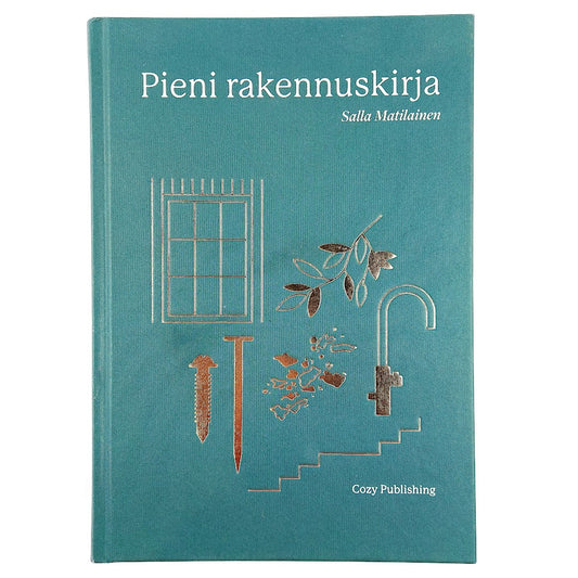 Salla Matilainen: Pieni rakennuskirja