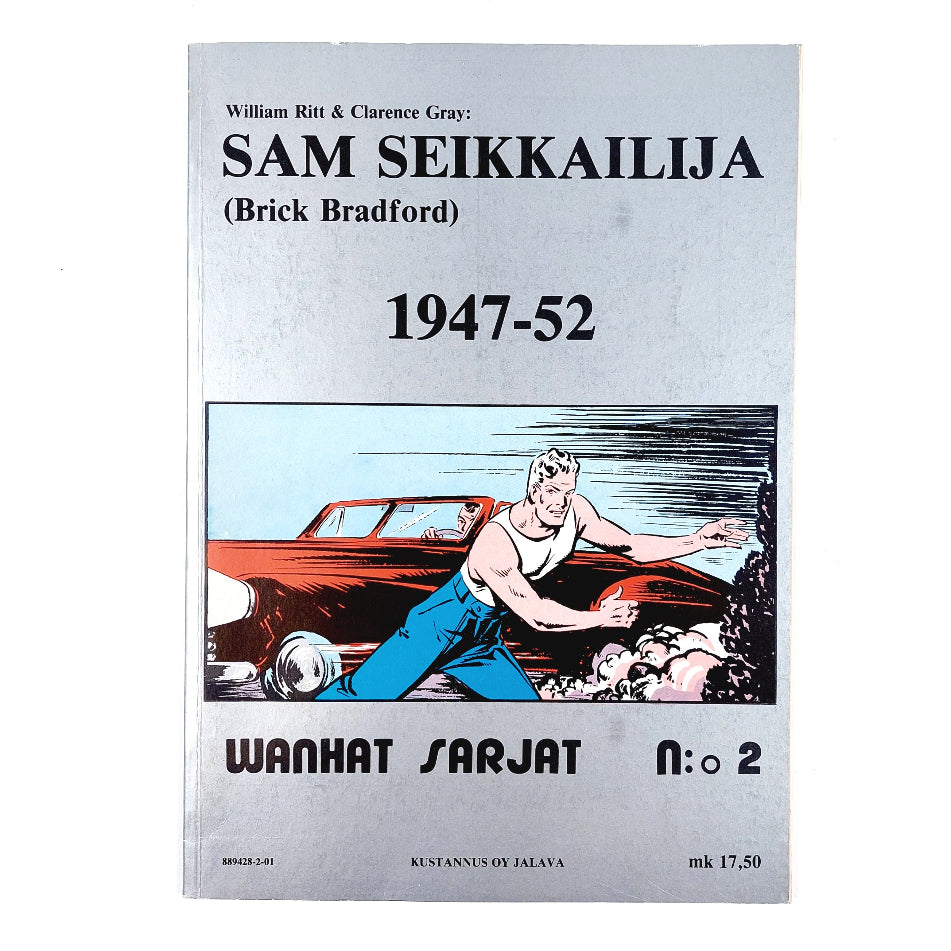 William Ritt, Clarence Gray: Sam Seikkailija 1947-52