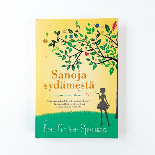 Lori Nelson Spielman: Sanoja sydämestä