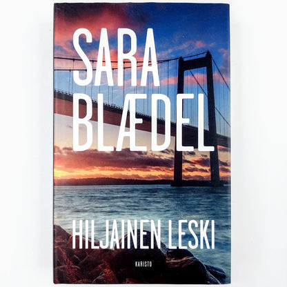 Sara Blædel: Hiljainen leski