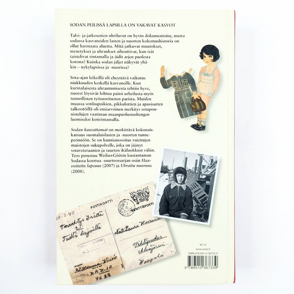 Sari Näre, Jenni Kirves, Juha Siltala: Sodan kasvattamat