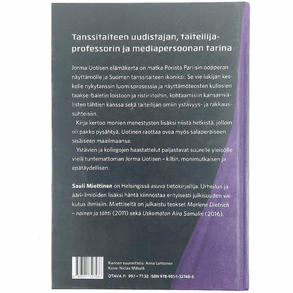 Sauli Miettinen: Jorma Uotinen