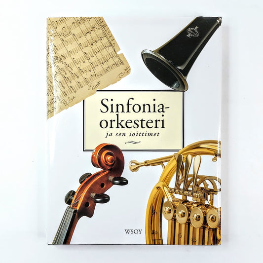 Sven Kruckenberg: Sinfoniaorkesteri ja sen soittimet