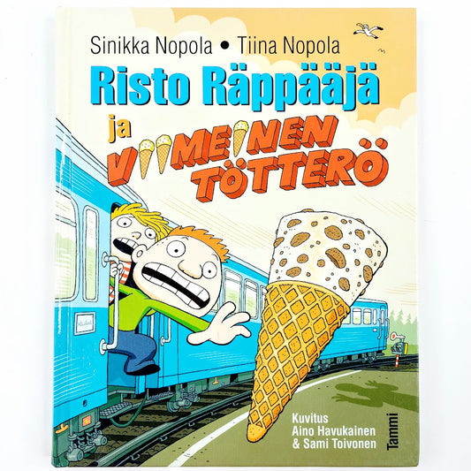 Sinikka Nopola, Tiina Nopola: Risto Räppääjä ja viimeinen tötterö