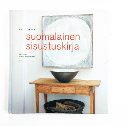 Anu Jokela: Suomalainen sisustuskirja