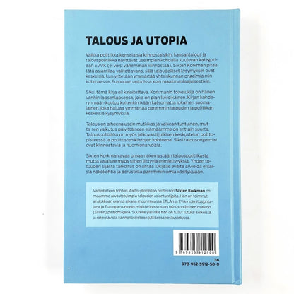 Sixten Korkman: Talous ja utopia