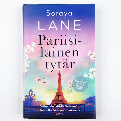 Soraya Lane: Pariisilainen tytär