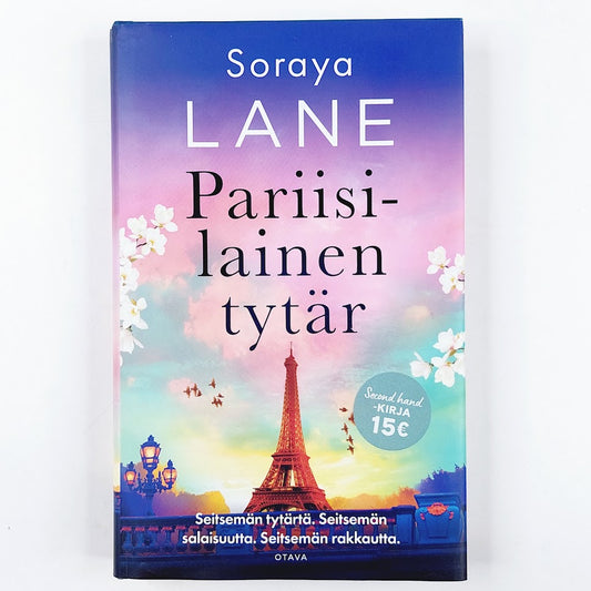 Soraya Lane: Pariisilainen tytär