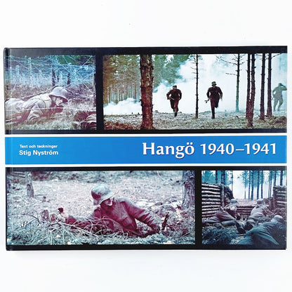 Stig Nyström: Hangö 1940-1941