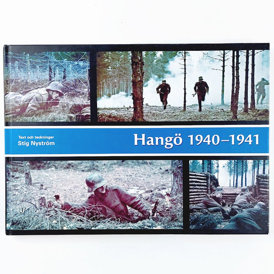 Stig Nyström: Hangö 1940-1941