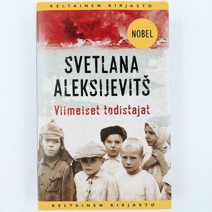 Svetlana Aleksijevits: Viimeiset todistajat