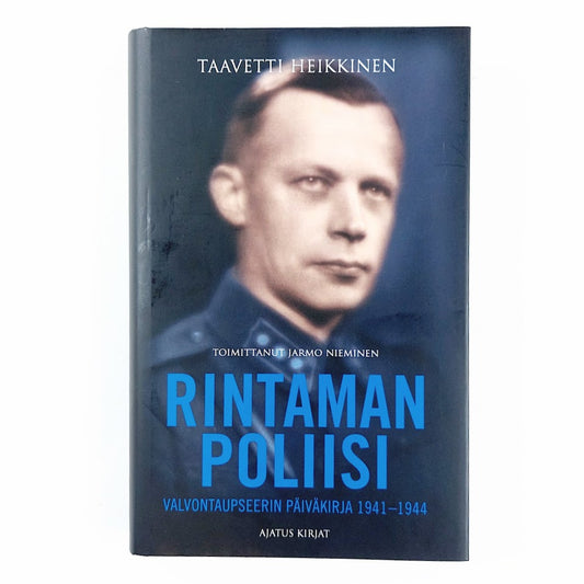 Taavetti Heikkinen: Rintaman poliisi