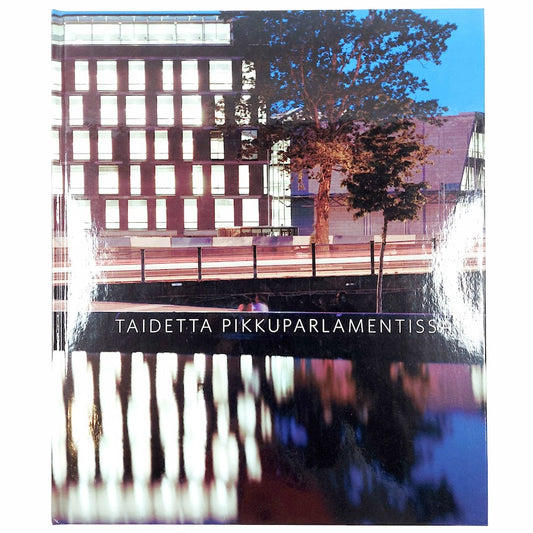 Liisa Lindgren: Taidetta pikkuparlamentissa