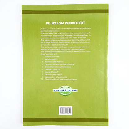 Talonrakentajan Käsikirja 1: Puutalon runkotyöt