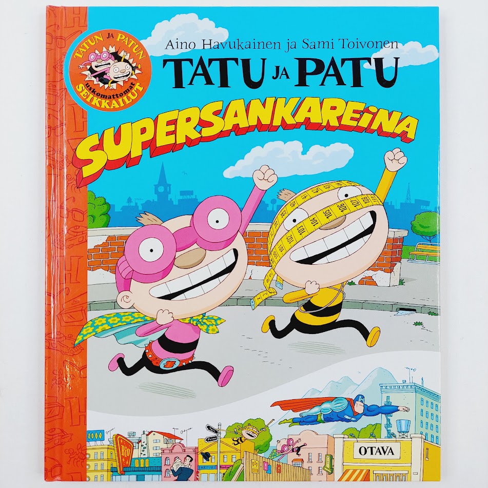 Aino Havukainen, Sami Toivonen: Tatu ja Patu - Supersankareina
