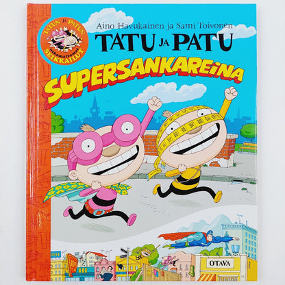 Aino Havukainen, Sami Toivonen: Tatu ja Patu - Supersankareina