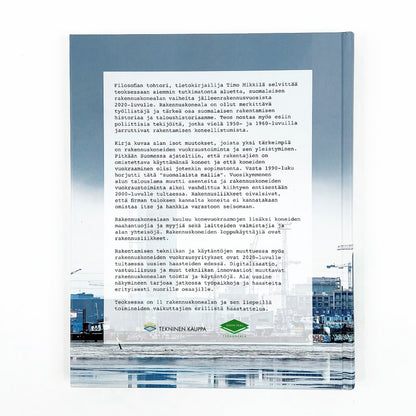 Timo Mikkilä: Kuokasta bittiin - omistamisesta vuokraukseen