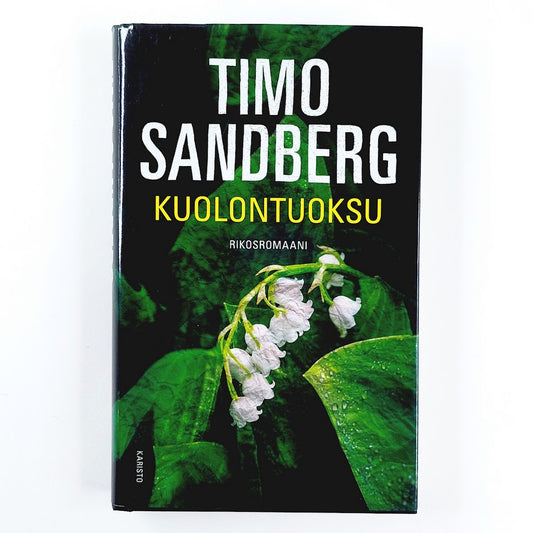 Timo Sandberg: Kuolontuoksu