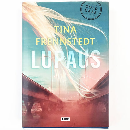 Tina Frennstedt: Lupaus
