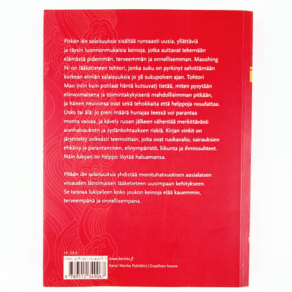 Tohtori Maoshing Ni: Pitkän iän salaisuuksia