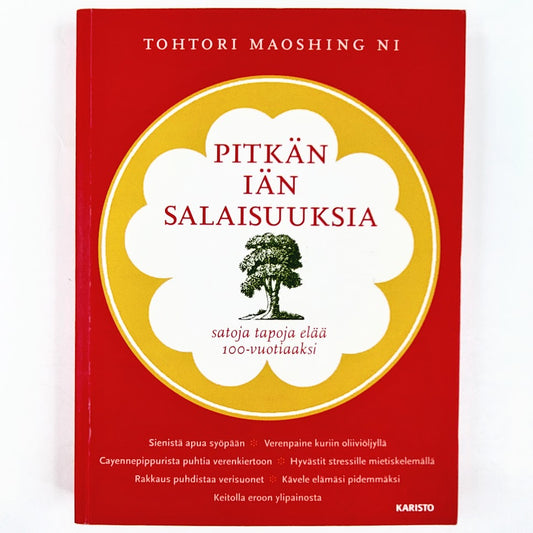 Tohtori Maoshing Ni: Pitkän iän salaisuuksia